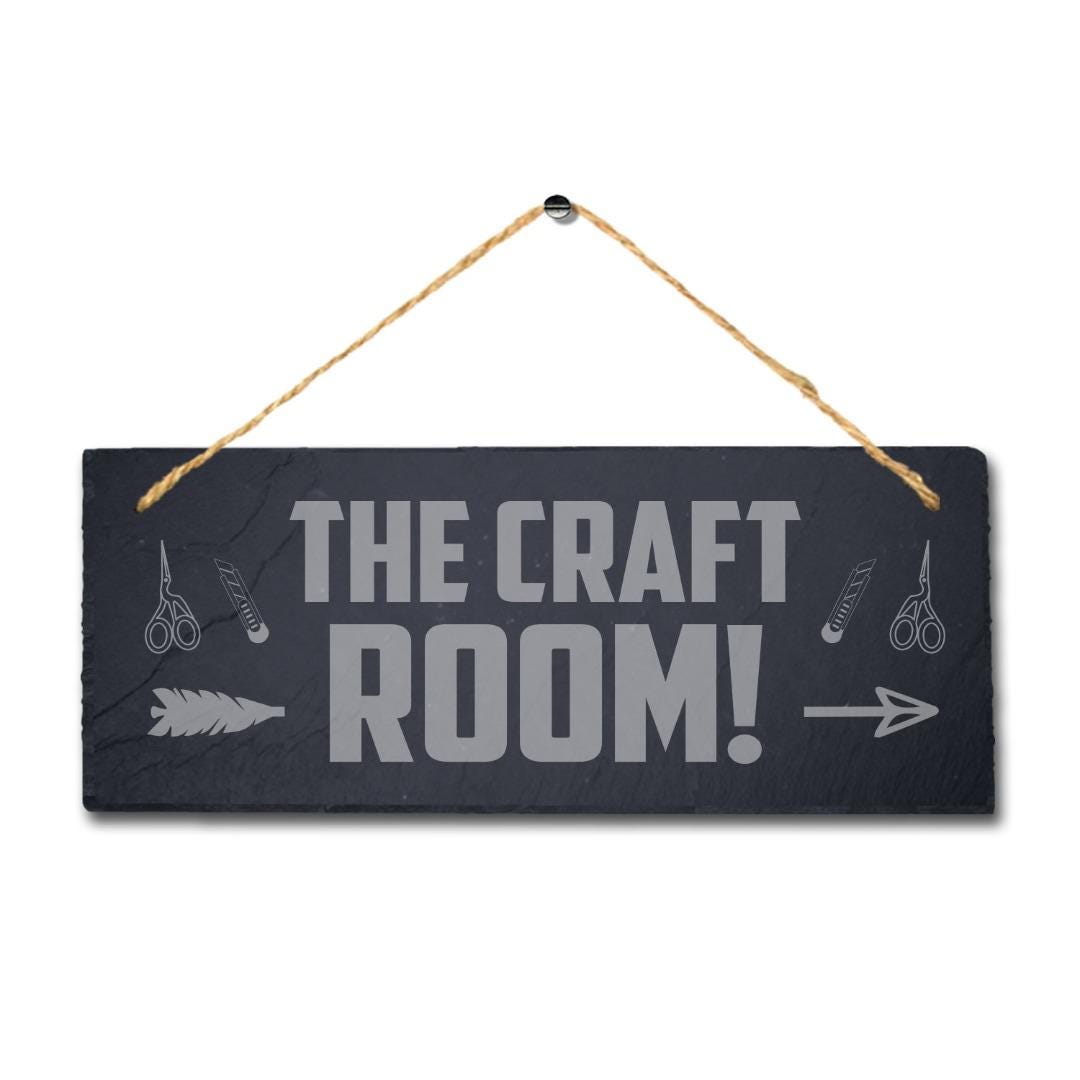 The Craft Room Laser Engraved Hanging Slate Home Decor Room Door Plaque Sign