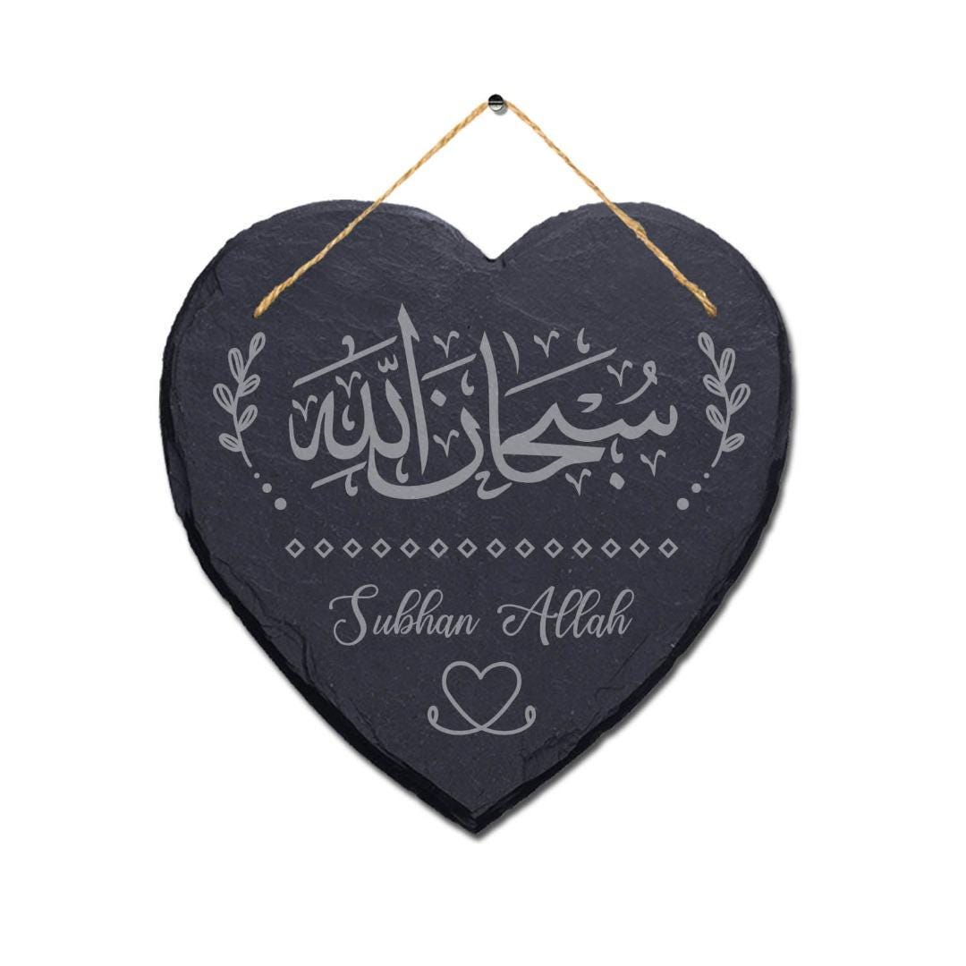 Subhan Allah Engraved Wall Hanging Islamic Arabic Calligraphy Heart Slate Sign