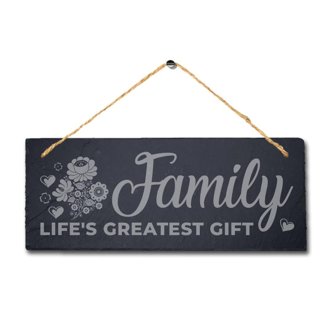 Family Life Greatest Gift Laser Engraved Hanging Slate Home Decor Plaque Sign