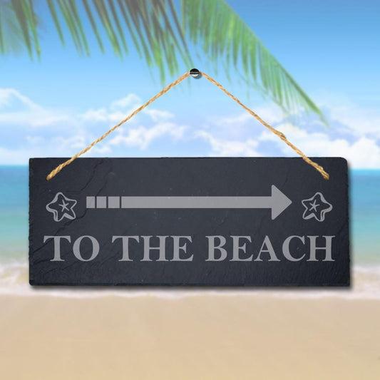 To The Beach Laser Engraved Hanging Slate Ocean Beach Sea Decor Plaque Sign