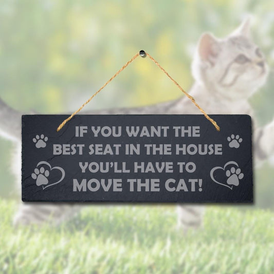 If You Want Best Seat Engraved Hanging Natural Slate Cat Paw Kitten Plaque Sign