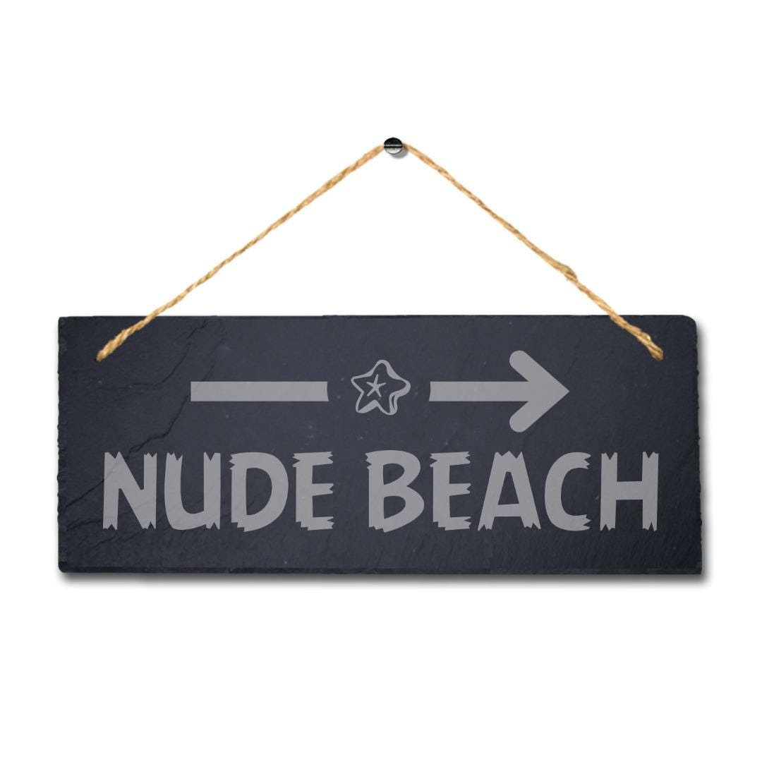 Nude Beach Left Way Arrow Engraved Hanging Slate Ocean Sea Beach Plaque Sign