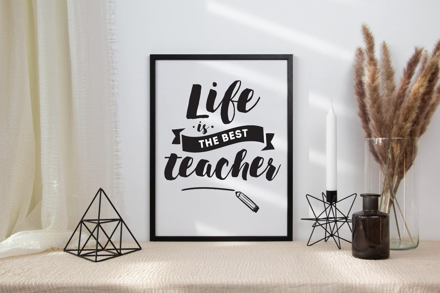 Life Is The Best Teacher Inspirational Positive Thoughts Quote Poster Print Wall