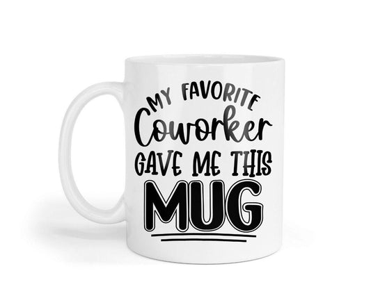 My Favorite Coworker Novelty Coffee Mug & Coaster Home Funny Office Workspace Tea Cup Gift