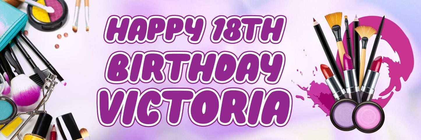 2 Personalised Make Up Birthday Party Celebration Banners Decoration Posters