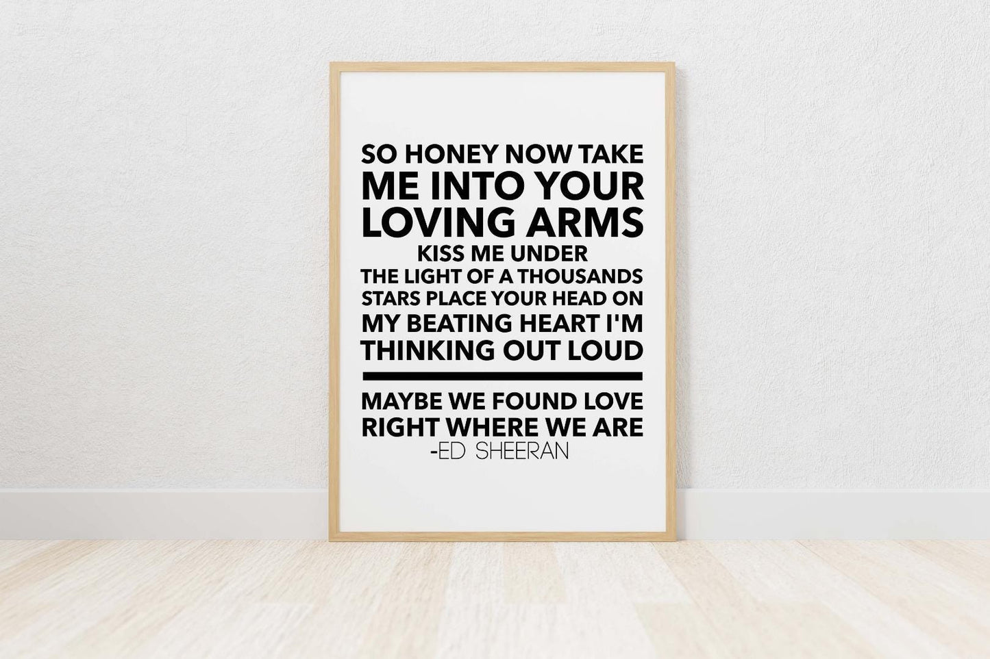 So Honey Now Take Me Into Your Arms Romantic Positive Love Words Poster Print