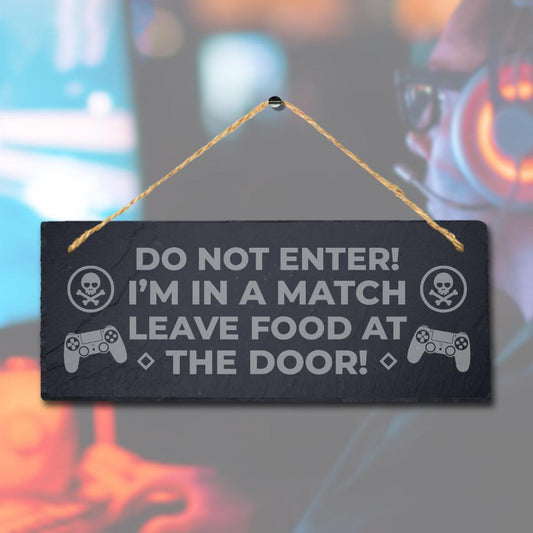 Do Not Enter Laser Engraved Hanging Slate Gaming Gamer Room Funny Plaque Sign
