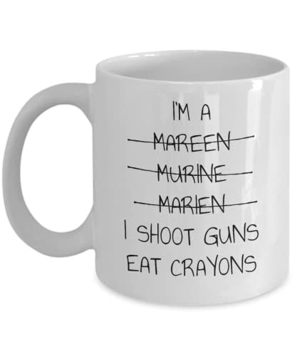I m a Marine shoot guns Eat Crayons Funny | Ceramic Coffee Mug | 11 OZ