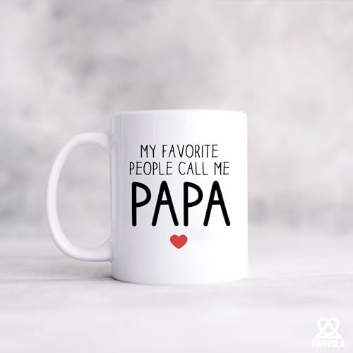 My Favorite People Call Me Papa Father s Day | Ceramic Coffee Mug | 11 OZ