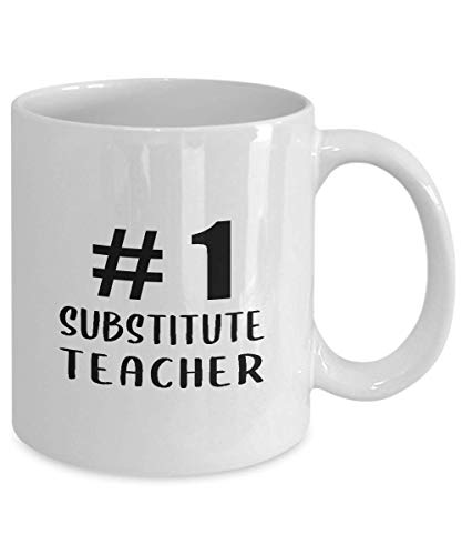 Gifts for Number 1 Substitute Teacher Back to | Ceramic Coffee Mug | 11 OZ