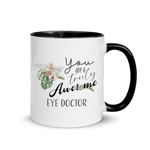 Eye Doctor Gifts for Women You Are A Truly | Ceramic Coffee Mug | 11 OZ