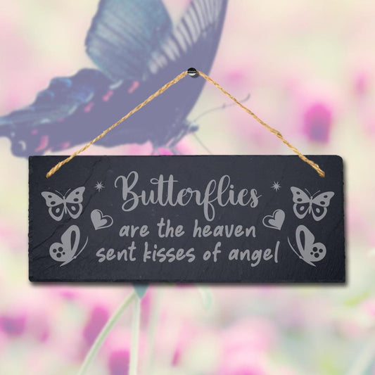 Butterflies The Heaven Sent Kisses Of Angel Engraved Hanging Slate Garden Sign