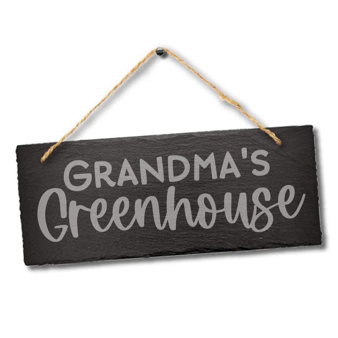 Grandmas Greenhouse Engraved Hanging Slate Plaque Gardening Gift Outdoor Sign
