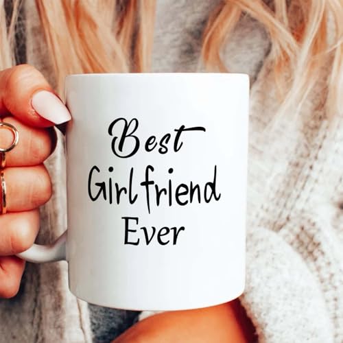 Best Girlfriend Ever Gifts for Women Her Love | Ceramic Coffee Mug | 11 OZ