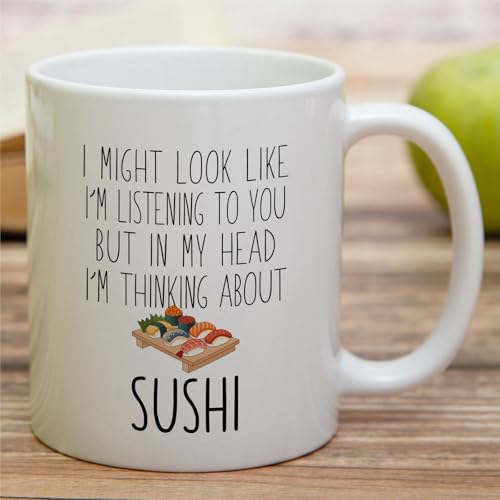Funny Sushi Lover Cute or Humorous Gift for | Ceramic Coffee Mug | 11 OZ