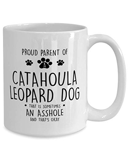 Proud Parent Of a Catahoula Leopard Dog | Ceramic Coffee Mug | 11 OZ