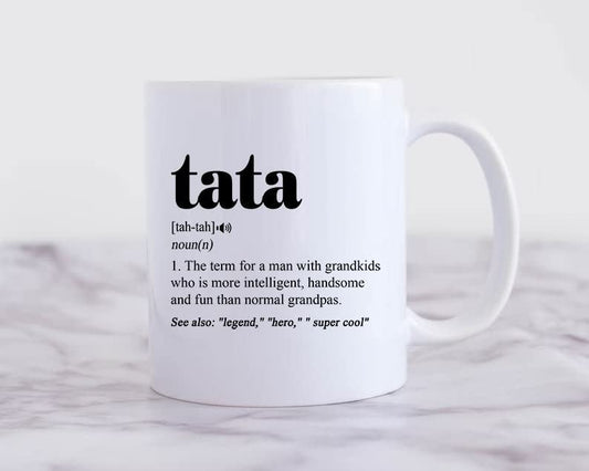 Tata Definition | Ceramic Coffee Mug | Father's Day Gift | Stylish Printed Design | Tea & Coffee Cup | 11oz