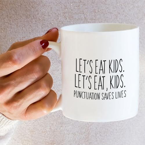 Funny English Teacher Grammar Let s Eat Kids | Ceramic Coffee Mug | 11 OZ
