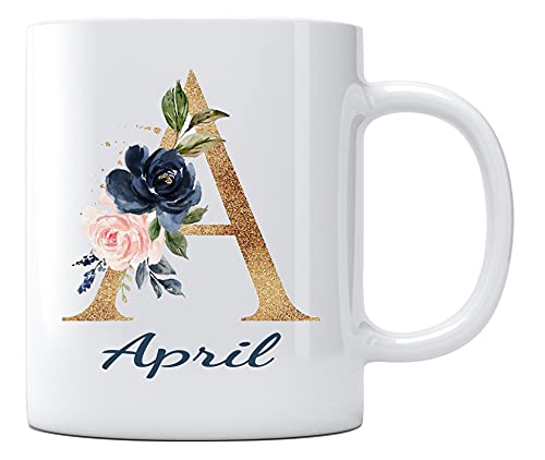 Mother s day Gifts Idea with Name April for | Ceramic Coffee Mug | 11 OZ