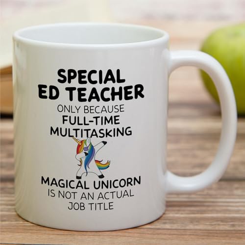 Funny Special Education Teacher or Humorous Ed | Ceramic Coffee Mug | 11 OZ