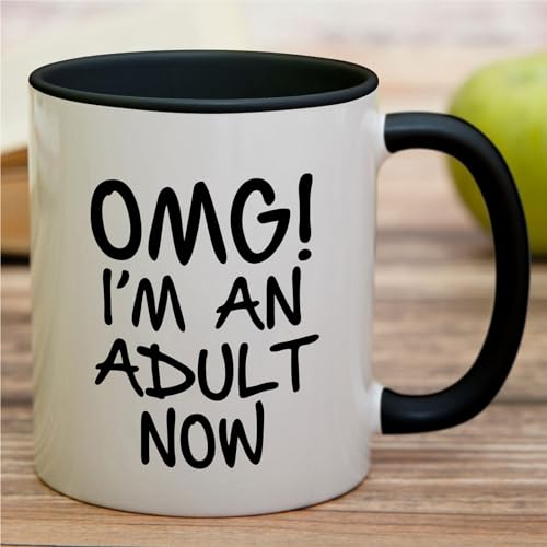 Funny OMG I m an Adult Now Graduation Graduate | Ceramic Coffee Mug | 11 OZ