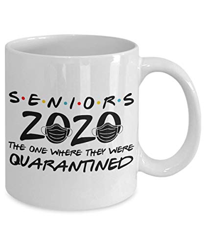 Seniors 2020 The One Where They were | Ceramic Coffee Mug | 11 OZ