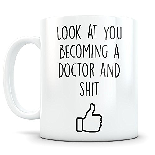 Doctorate Graduation Gifts Doctor Graduates | Ceramic Coffee Mug | 11 OZ