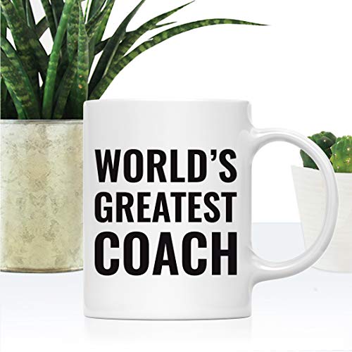 Gift for Men or Women World s Greatest Coach | Ceramic Coffee Mug | 11 OZ
