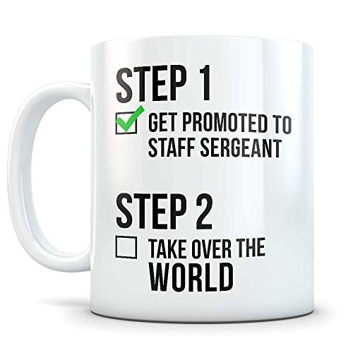 Staff Sergeant Promotion Gift for Men and | Ceramic Coffee Mug | 11 OZ