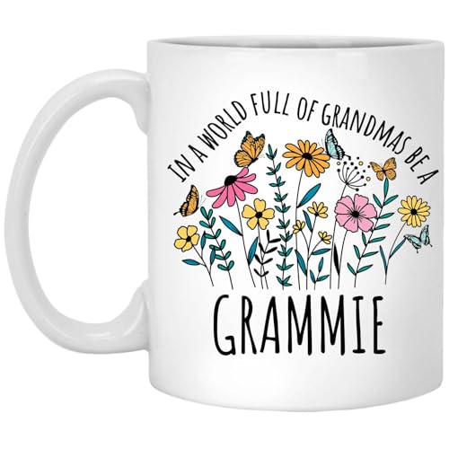 in a World Full Of Grandmas Be Grammie for | Ceramic Coffee Mug | 11 OZ