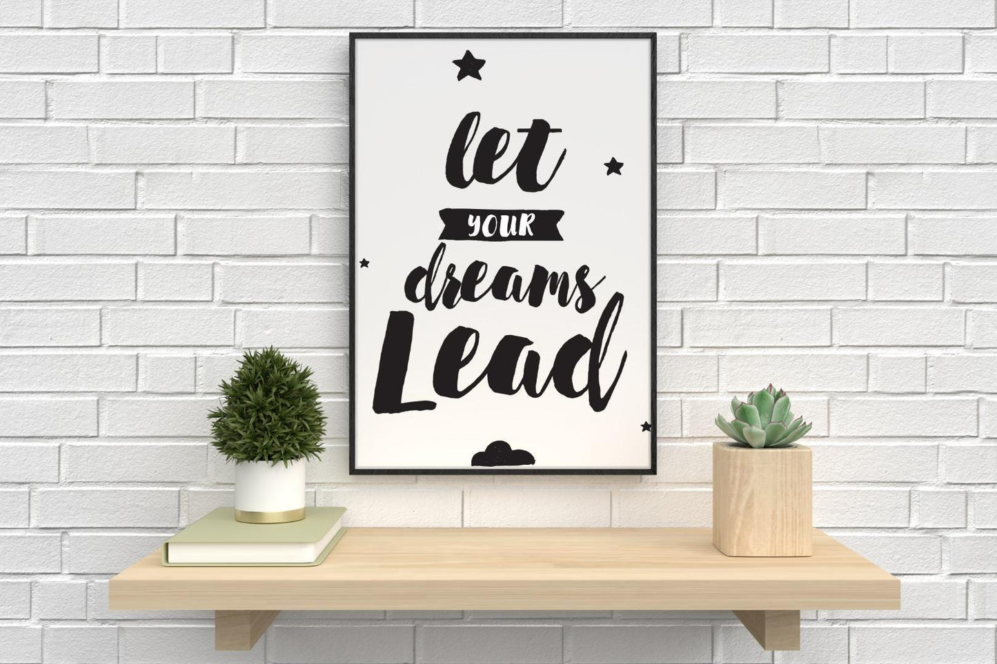 Let Your Dreams Lead Inspirational Positive Thoughts Quote Poster Print Wall