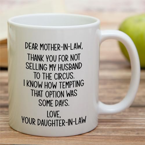 Funny Mother-in-Law Hilarious Thank You For | Ceramic Coffee Mug | 11 OZ