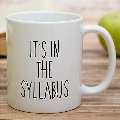 Funny Professor Gift It s In The Funny | Ceramic Coffee Mug | 11 OZ