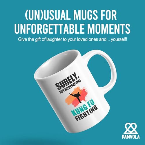 Surely Not Everyone Was Kung Fu Fighting Gifts | Ceramic Coffee Mug | 11 OZ