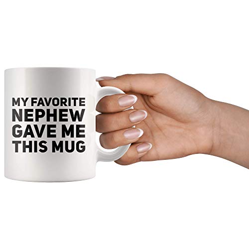 My Favorite Nephew Gave Me This Gift To Uncle | Ceramic Coffee Mug | 11 OZ