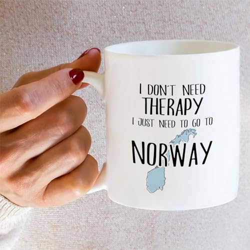 Funny Norway Lover Don t Need Therapy Just to | Ceramic Coffee Mug | 11 OZ