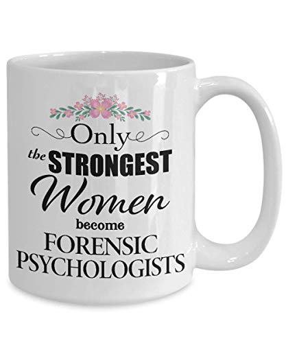 Gifts for Forensic Psychologist Women Only The | Ceramic Coffee Mug | 11 OZ