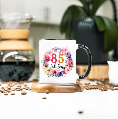 85th Birthday for Women 85 and Fabulous Making | Ceramic Coffee Mug | 11 OZ