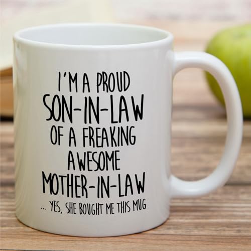 Funny for Son-in-Law Ideal Humorous Sarcastic | Ceramic Coffee Mug | 11 OZ