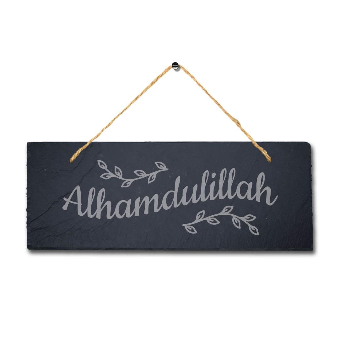 Alhamdulillah Laser Engraved Islamic Calligraphy Wall Hanging Slate Plaque Sign