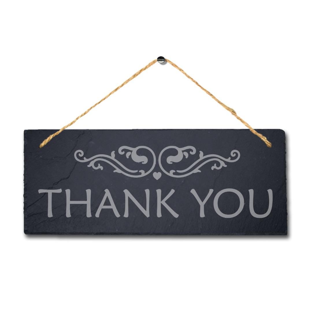 Thank You Laser Engraved Hanging Natural Slate Home Garden Gift Plaque Sign