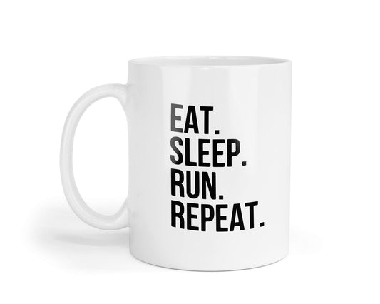 Eat Sleep Run Repeat Mug: Funny Coffee Cup Gift For Runners