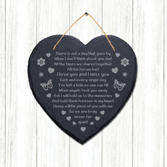 There Is Not Day That Goes Laser Engraved Hanging Memorial Heart Shape Slate Sign