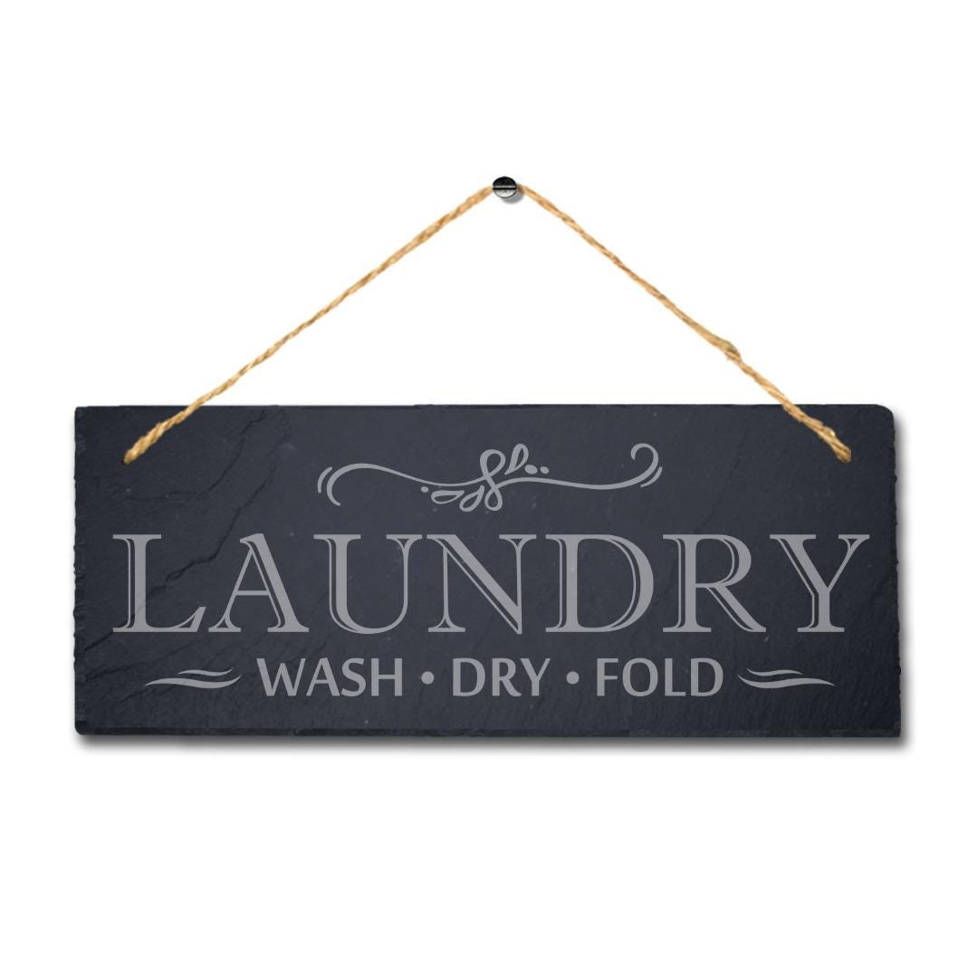 Laundry Wash Dry Fold Laser Engraved Hanging Slate Laundry Hub Home Plaque Sign