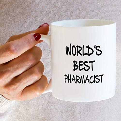 Funny World s Best Pharmacist Sarcasm | Ceramic Coffee Mug | 11 OZ