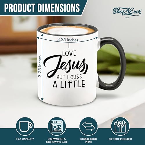 shop4ever I Love Jesus But Cuss A Little Funny | Ceramic Coffee Mug | 11 OZ