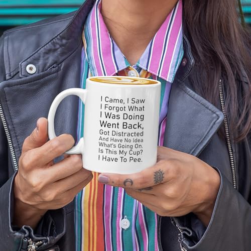 Veracco I Came Saw Forgot Have No Idea Whats | Ceramic Coffee Mug | 11 OZ