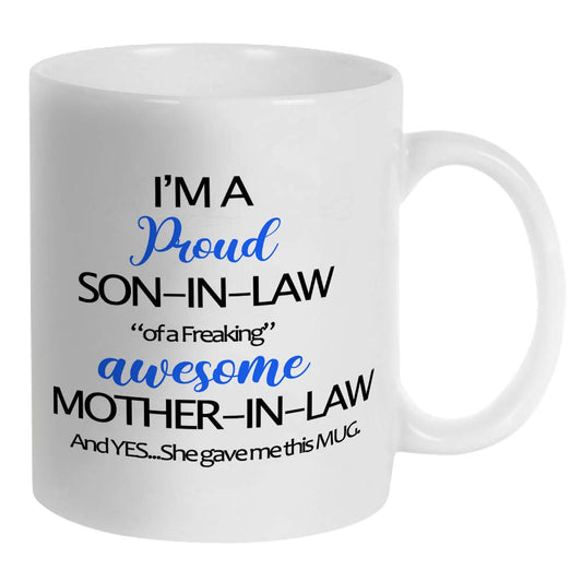Funny Son In Law Coffee Mugs | Ceramic Coffee Mug | Father's Day Gift | Stylish Printed Design | Tea & Coffee Cup | 11oz
