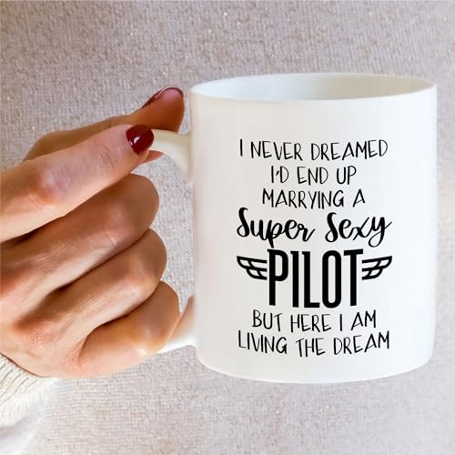 Funny for Pilot Wife Super Sexy Aviation | Ceramic Coffee Mug | 11 OZ