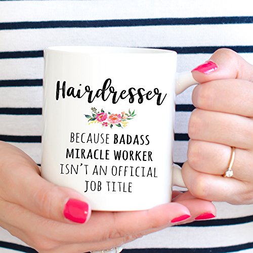 Gift for Hairdresser Funny Graduation | Ceramic Coffee Mug | 11 OZ